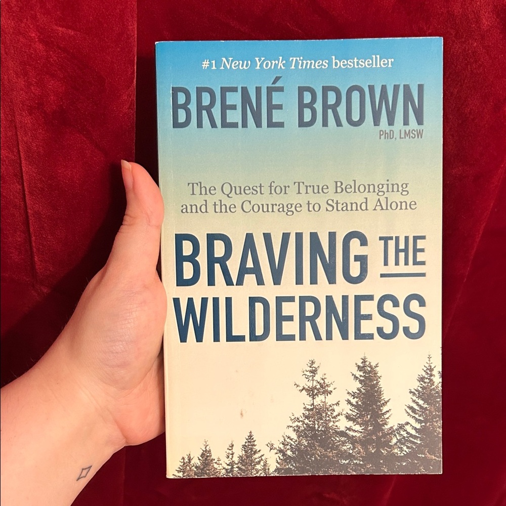 Braving the Wilderness by Brené Brown